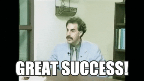 GREAT SUCCESS